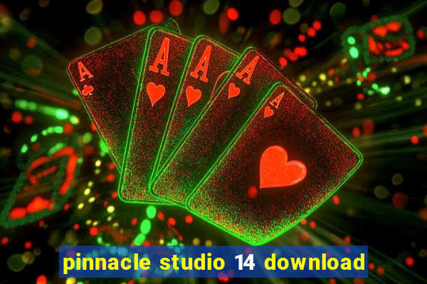 pinnacle studio 14 download